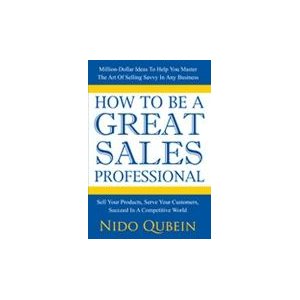 how-to-be-a-great-sales-professional